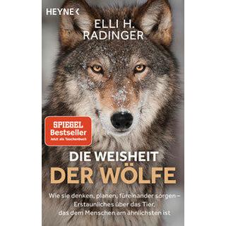 Die Weisheit der Wölfe Radinger, Elli H. Livre de poche 