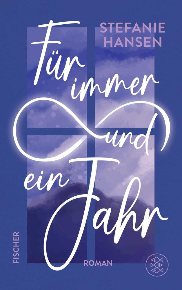 Für immer und ein Jahr Hansen, Stefanie Copertina rigida 