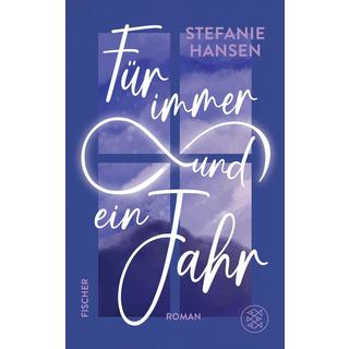 Für immer und ein Jahr Hansen, Stefanie Copertina rigida 