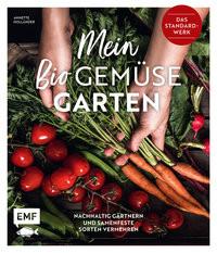 Mein Biogemüse-Garten Holländer, Annette Copertina rigida 