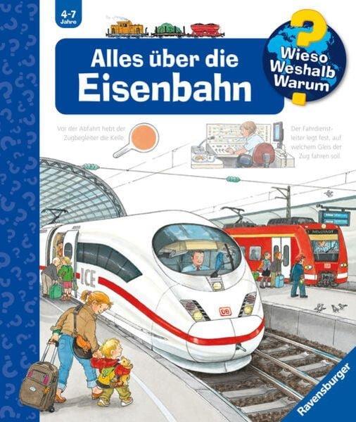 Wieso? Weshalb? Warum? Alles über die Eisenbahn (Nr.8) Mennen, Patricia; Metzger, Wolfgang (Illustrationen) Copertina rigida 