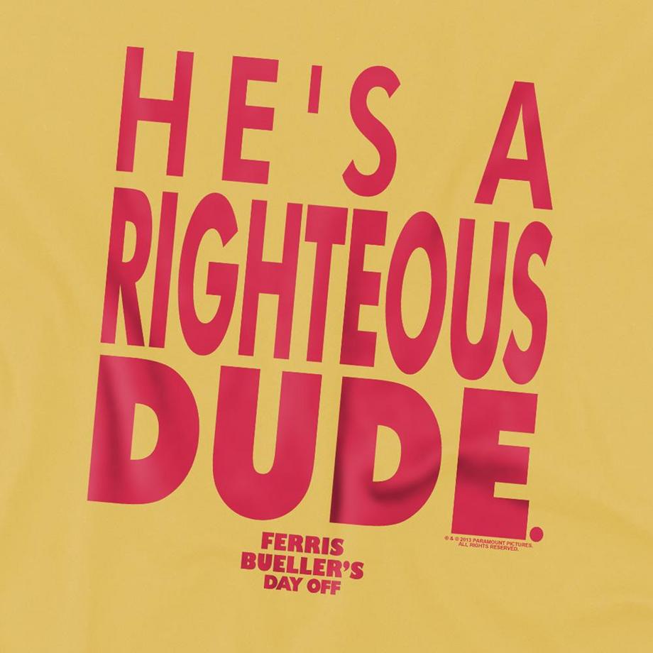 Ferris Bueller´s Day Off Righteous Dude T-Shirt  