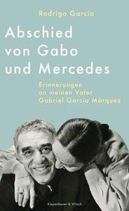 Abschied von Gabo und Mercedes García, Rodrigo; Link, Elke (Übersetzung) Copertina rigida 