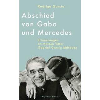 Abschied von Gabo und Mercedes García, Rodrigo; Link, Elke (Übersetzung) Copertina rigida 