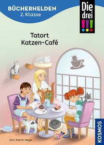 Die drei !!!, Bücherhelden 2. Klasse, Tatort Katzen-Café Heger, Ann-Katrin; Metzen, Isabelle (Illustrationen) Copertina rigida 