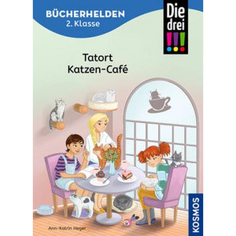 Die drei !!!, Bücherhelden 2. Klasse, Tatort Katzen-Café Heger, Ann-Katrin; Metzen, Isabelle (Illustrationen) Copertina rigida 