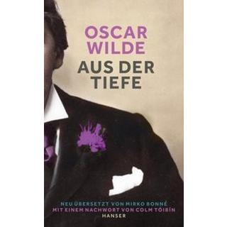 Aus der Tiefe Wilde, Oscar; Bonné, Mirko (Hrsg.); Tóibín, Colm (Nachwort); Bonné, Mirko (Übersetzung) Copertina rigida 