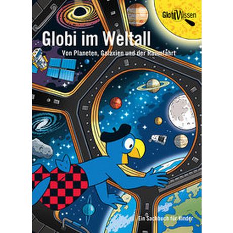 Globi im Weltall Bieri, Atlant; Frick, Daniel (Illustrationen) Gebundene Ausgabe 