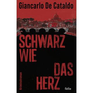 Schwarz wie das Herz De Cataldo, Giancarlo; Fleischanderl, Karin (Übersetzung) Couverture rigide 