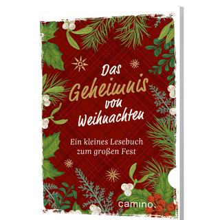 Das Geheimnis von Weihnachten Redaktion Camino (Hrsg.) Livre de poche 