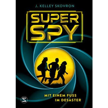 Superspy. Mit einem Fuß im Desaster Skovron, J. Kelley; Thiele, Ulrich (Übersetzung) Couverture rigide 