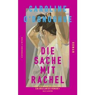 Die Sache mit Rachel O´Donoghue, Caroline; Lux, Christian (Übersetzung) Copertina rigida 