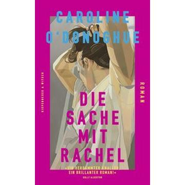 Die Sache mit Rachel