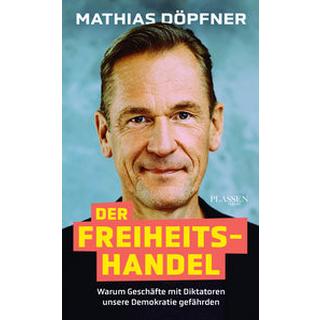 Der Freiheitshandel Döpfner, Mathias; Döpfner, Mathias (Sprecher, Sprecherin) Couverture rigide 