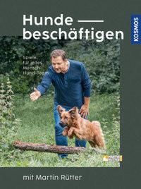 Hunde beschäftigen mit Martin Rütter Rütter, Martin; Buisman, Andrea Copertina rigida 