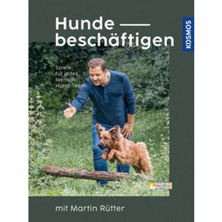 Hunde beschäftigen mit Martin Rütter Rütter, Martin; Buisman, Andrea Copertina rigida 