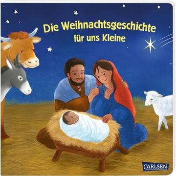 Die Weihnachtsgeschichte für uns Kleine