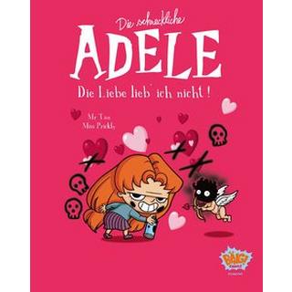 Die schreckliche Adele 04 Mr. Tan; Miss Prickly; van der Avoort, Birgit (Übersetzung) Gebundene Ausgabe 