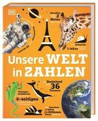 Unsere Welt in Zahlen Gifford, Clive; Reit, Birgit (Übersetzung) Copertina rigida 