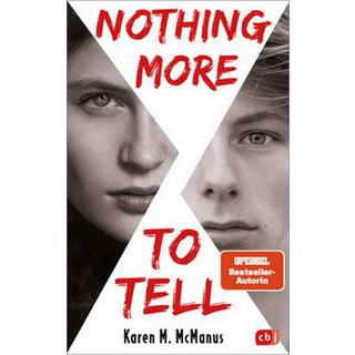 Nothing more to tell McManus, Karen M.; Galic, Anja (Übersetzung) Couverture rigide 