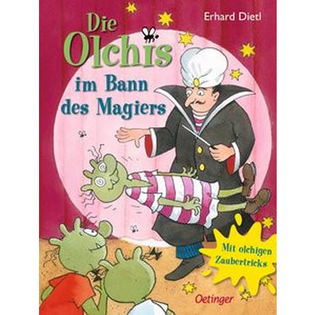 Die Olchis im Bann des Magiers Dietl, Erhard; Dietl, Erhard (Illustrationen) Gebundene Ausgabe 