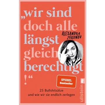 'Wir sind doch alle längst gleichberechtigt!'