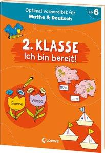 2. Klasse - Ich bin bereit! Loewe Lernen und Rätseln (Hrsg.) Copertina rigida 