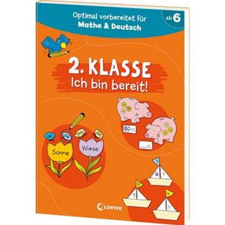 2. Klasse - Ich bin bereit! Loewe Lernen und Rätseln (Hrsg.) Copertina rigida 