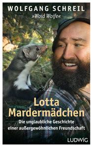 Lotta Mardermädchen Schreil, Wolfgang; Linder, Leo G. Couverture rigide 