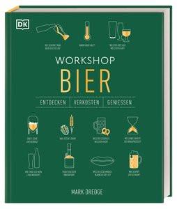 Dorling Kindersley Verlag  Workshop Bier 