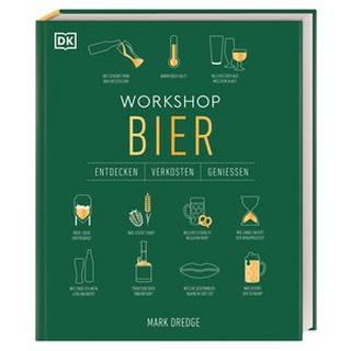 Dorling Kindersley Verlag  Workshop Bier 