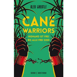 Cane Warriors Wheatle, Alex; Lösch, Conny (Übersetzung) Couverture rigide 