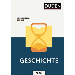 Basiswissen Schule - Geschichte Abitur Fesser, Gerd; Fromm, Hermann; Gutjahr, Hans-Joachim; Hoßfeld, Reinhard; Huster, Sonja; Kattinger, Detlef; Langermann, Detlef; Margull, Hendrik; Stropahl, Sieglinde; Wehner, Günter; Willert, Helmut; Matthiessen, Wilhelm (Hrsg.) Couverture rigide 