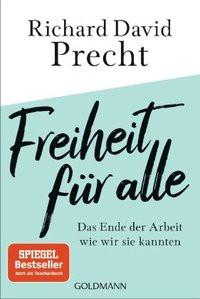 Freiheit für alle Precht, Richard David Taschenbuch 