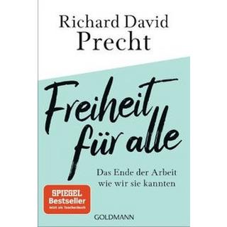 Freiheit für alle Precht, Richard David Taschenbuch 