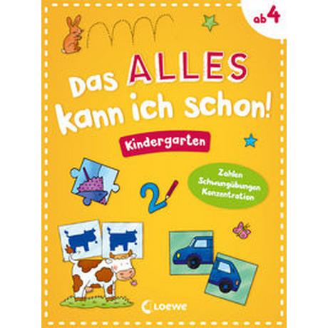 Das alles kann ich schon! - Kindergarten Loewe Lernen und Rätseln (Hrsg.); Loewe Kreativ (Hrsg.); Penner, Angelika (Illustrationen) Copertina rigida 