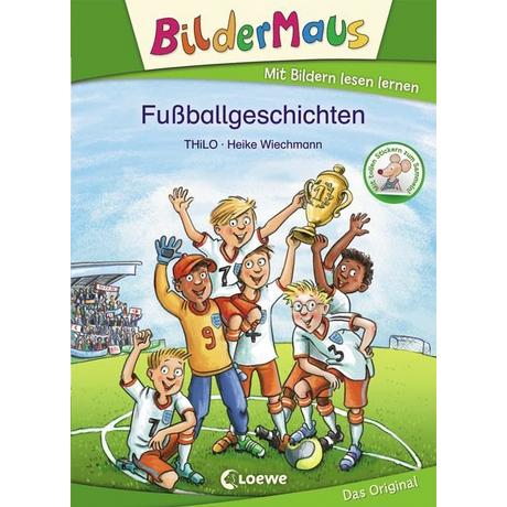 Bildermaus - Fußballgeschichten Thilo Gebundene Ausgabe 