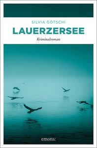 Lauerzersee Götschi, Silvia Gebundene Ausgabe 