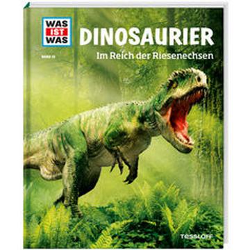 WAS IST WAS Band 15 Dinosaurier. Im Reich der Riesenechsen