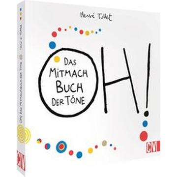 OH! Das Mitmach Buch der Töne