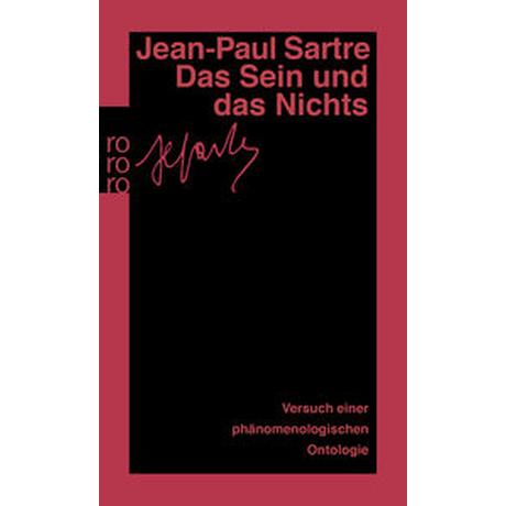 Das Sein und das Nichts Sartre, Jean-Paul; Schöneberg, Hans (Übersetzung); König, Traugott (Übersetzung); König, Traugott (Hrsg.) Livre de poche 