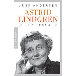 Astrid Lindgren. Ihr Leben Andersen, Jens; Sonnenberg, Ulrich (Übersetzung) Couverture rigide 