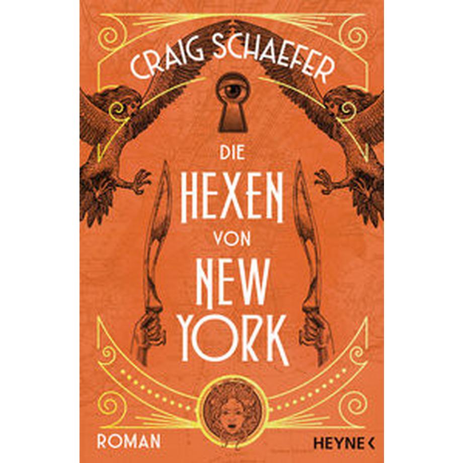 Heyne  Die Hexen von New York 