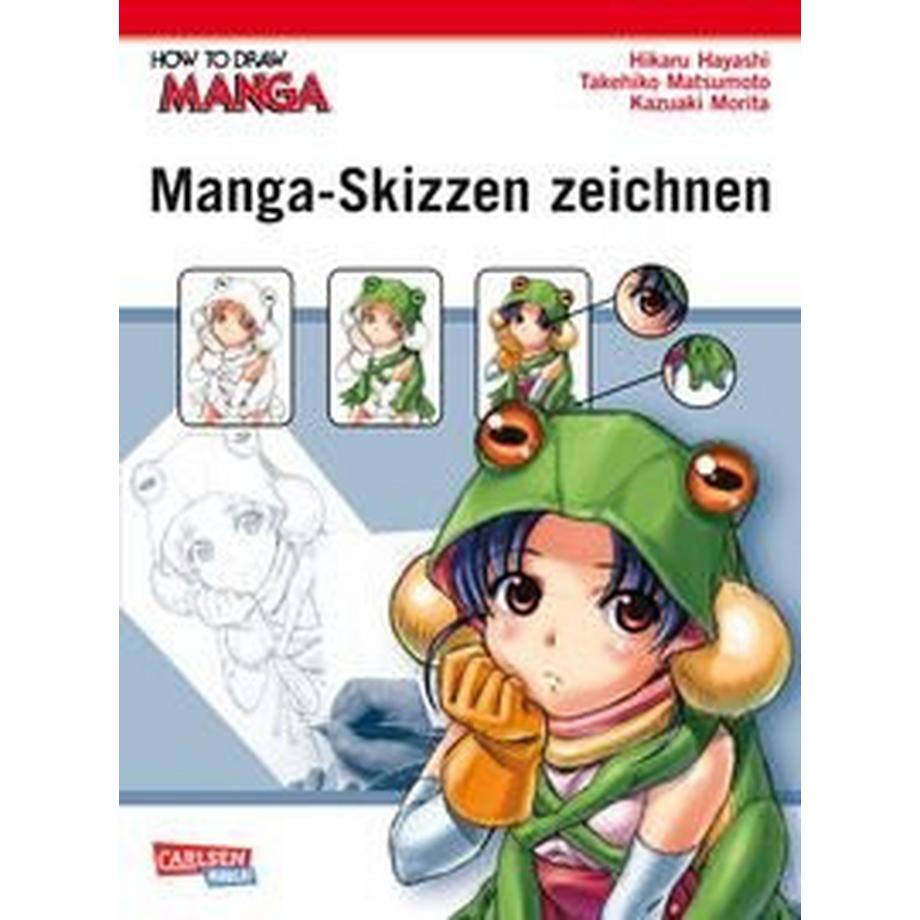 Carlsen Verlag  How To Draw Manga: Manga-Skizzen zeichnen 