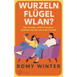 Wurzeln, Flügel, WLAN? Winter, Romy Gebundene Ausgabe 