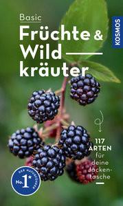 BASIC Früchte und Wildkräuter Dreyer, Eva-Maria Copertina rigida 