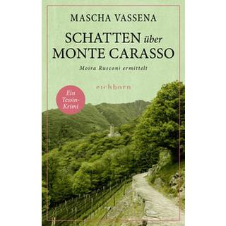 Schatten über Monte Carasso Vassena, Mascha Couverture rigide 