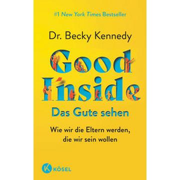 Good Inside - Das Gute sehen