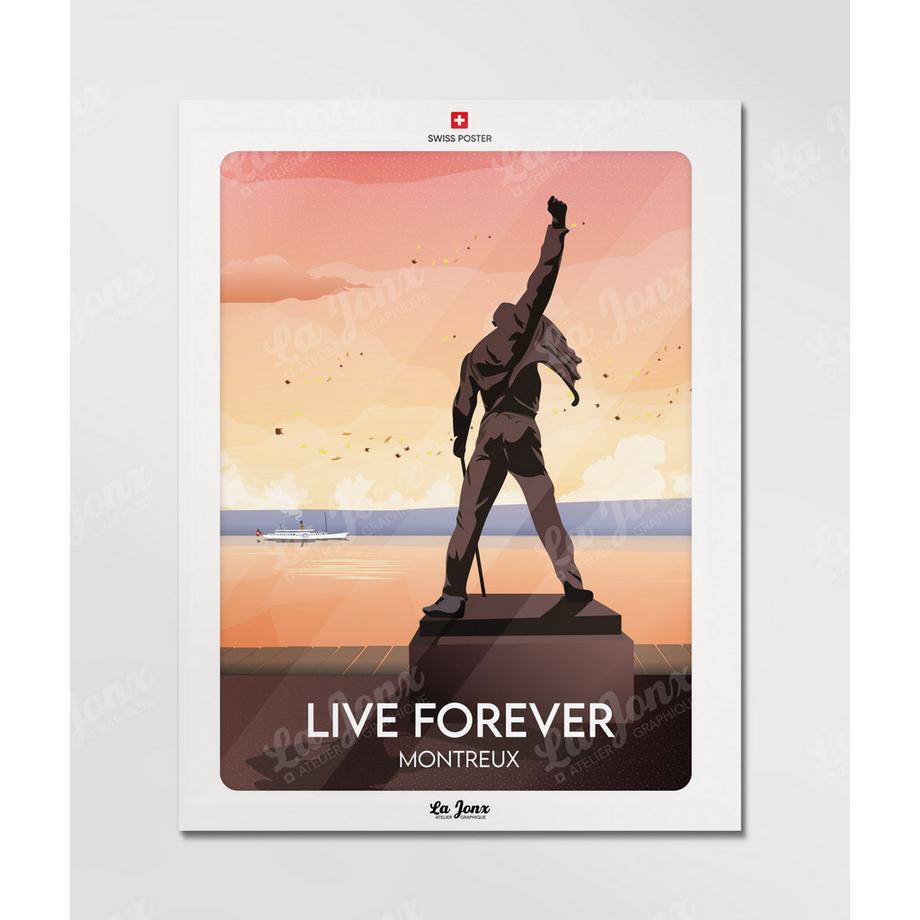 La-Jonx Montreux - Live forever - Poster  