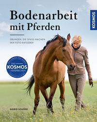 Bodenarbeit mit Pferden Schöpe, Sigrid Copertina rigida 